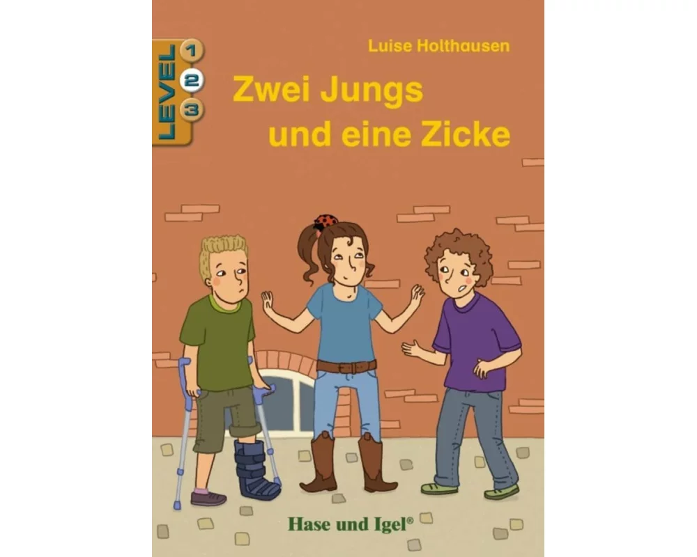 Zwei Jungs und eine Zicke / Level 2. Schulausgabe