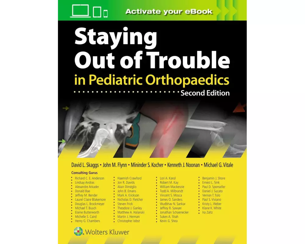 Staying Out of Trouble in Pediatric Orthopaedics