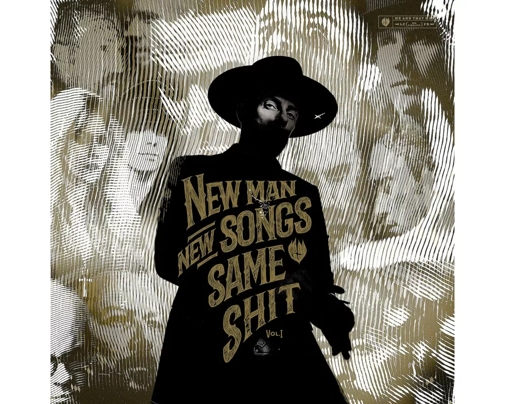 New Man, New Songs, Same Shit, Vol. 1