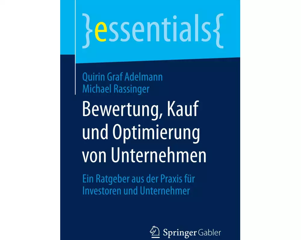 Bewertung, Kauf und Optimierung von Unternehmen