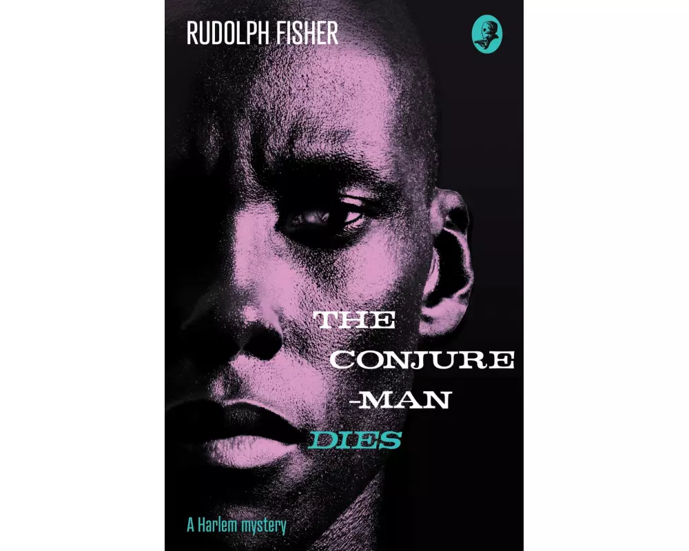 The Conjure-Man Dies: A Harlem Mystery