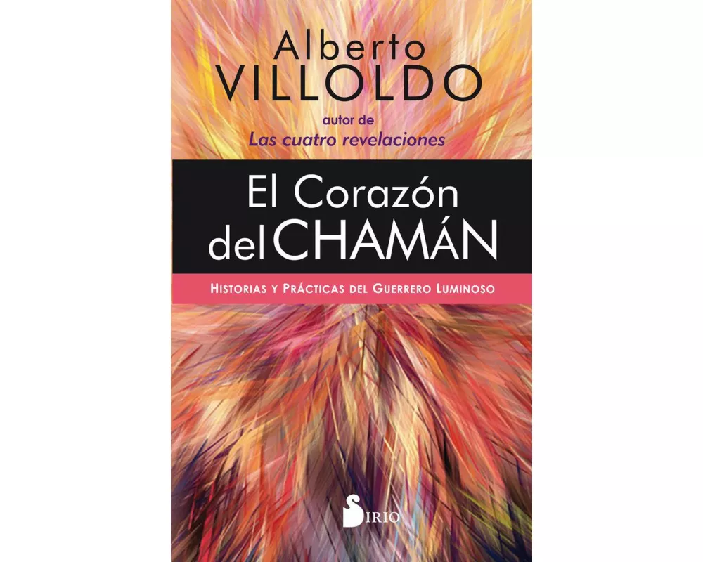 Corazon del Chaman, El