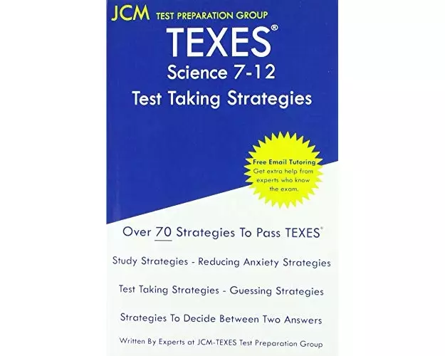 TEXES Science 7-12 - Test Taking Strategies