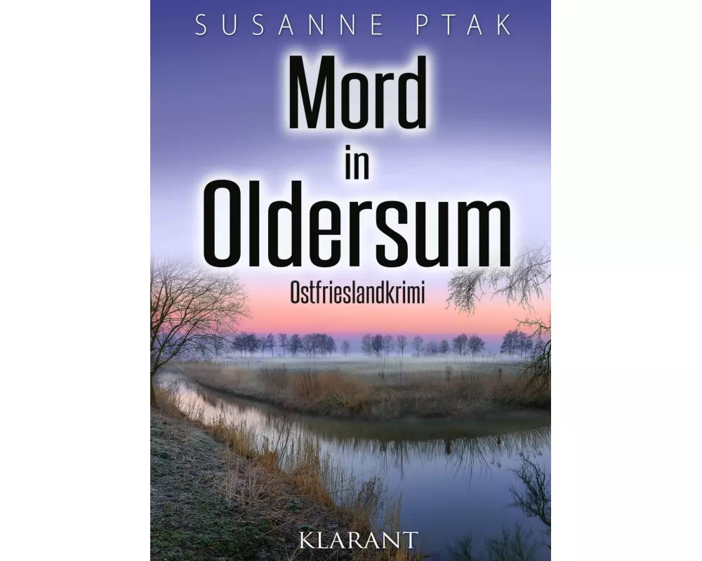 Mord in Oldersum. Ostfrieslandkrimi