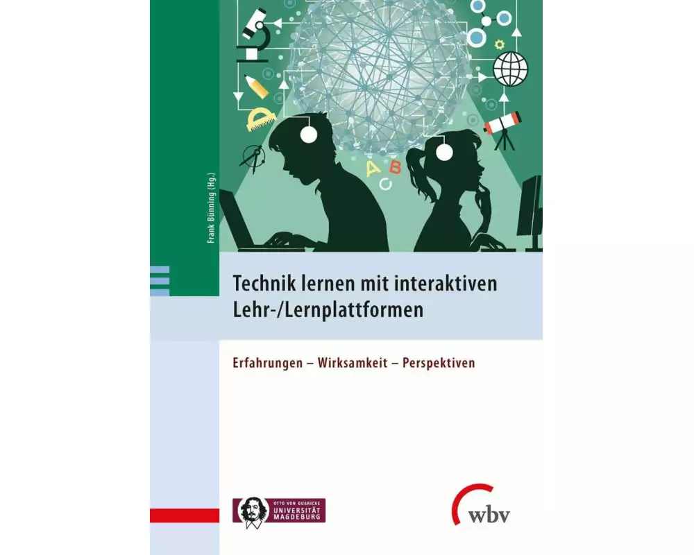 Technik lernen mit interaktiven Lehr-/Lernplattformen