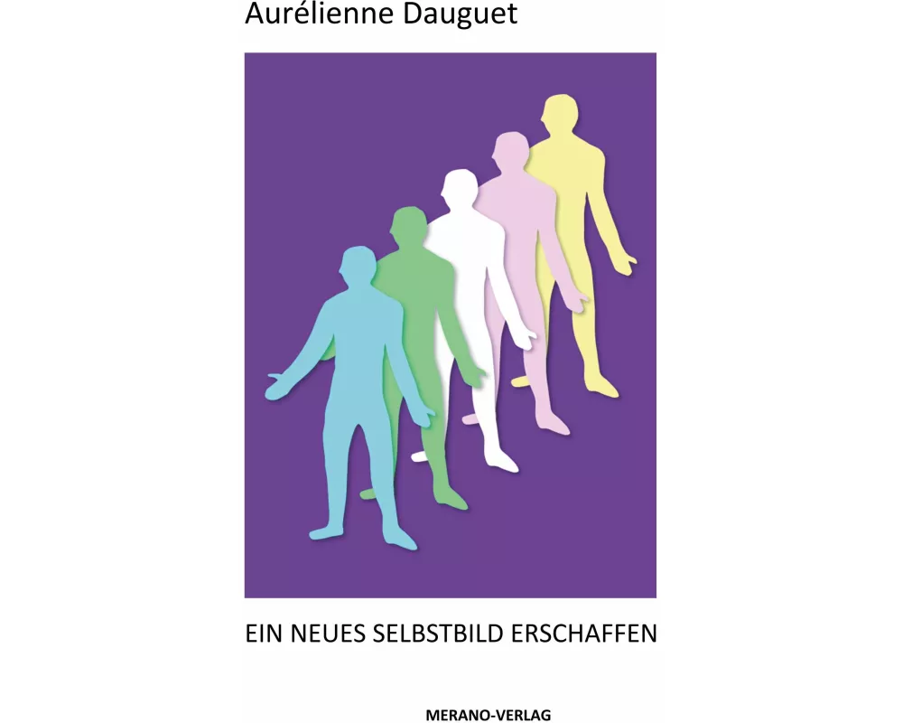 Ein neues Selbstbild erschaffen