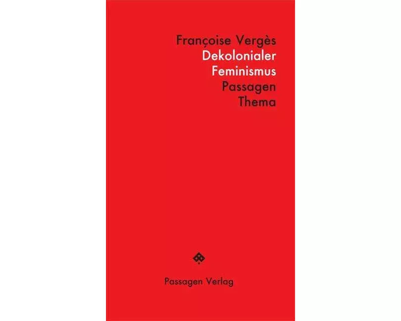 Dekolonialer Feminismus