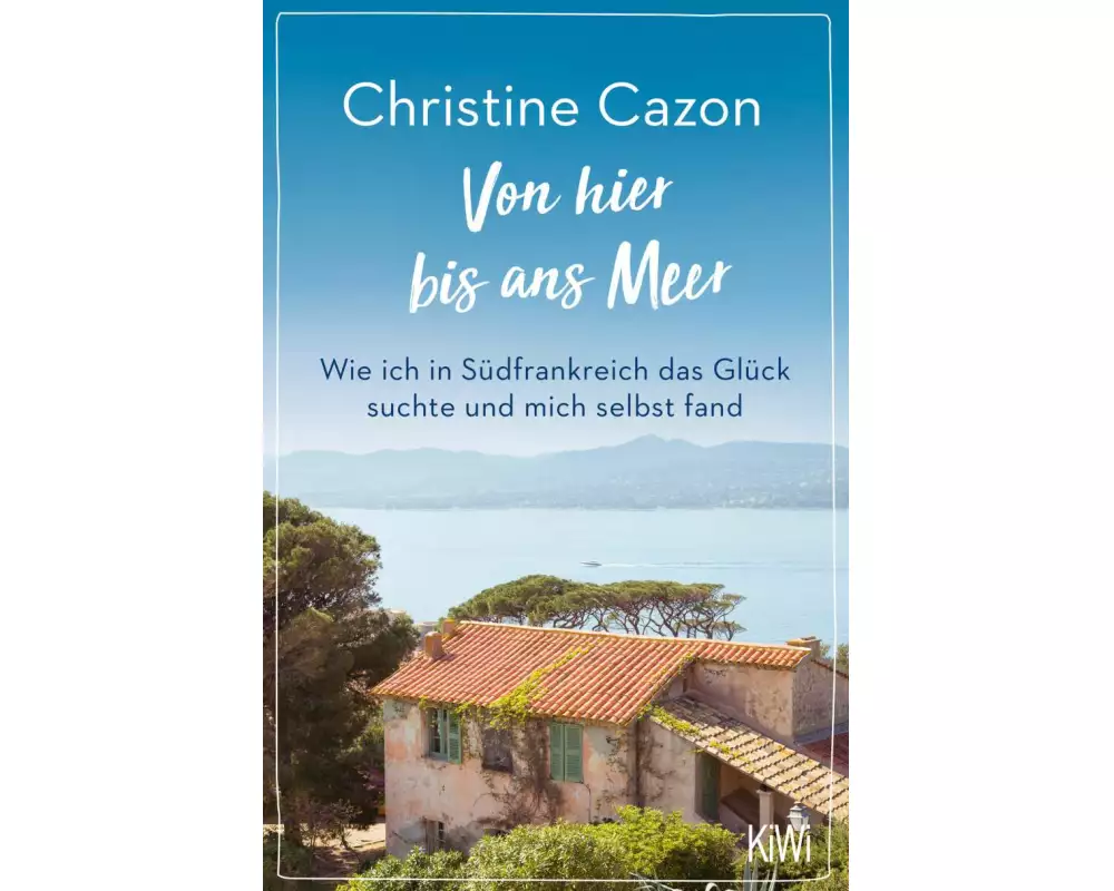 Von hier bis ans Meer