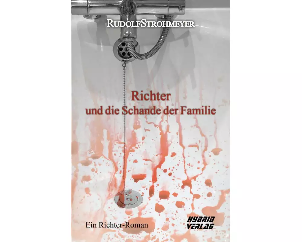 Richter und die Schande der Familie