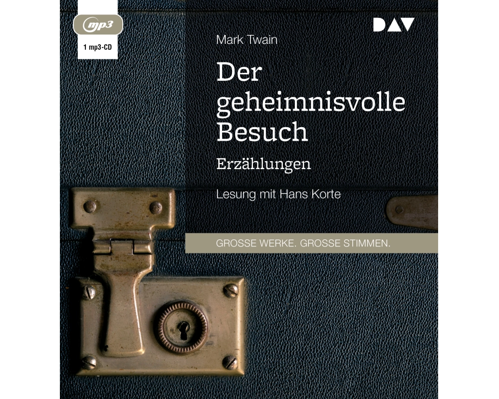 Der geheimnisvolle Besuch. Erzählungen