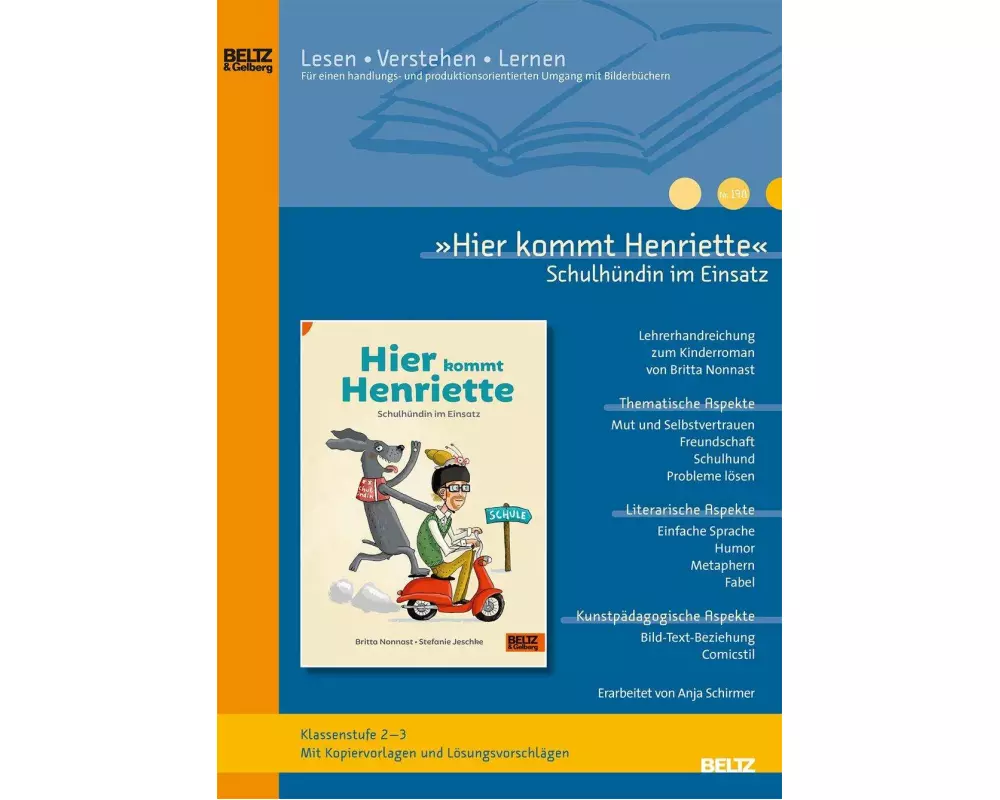 »Hier kommt Henriette Schulhündin im Einsatz« im Unterricht