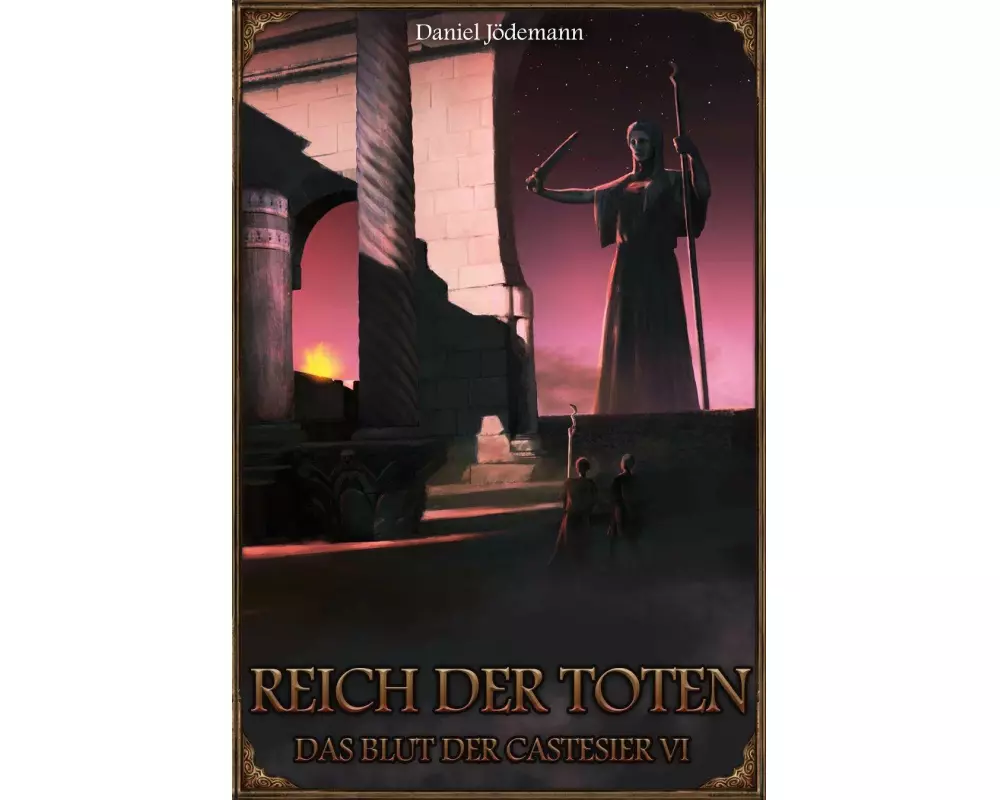 Reich der Toten - Das Blut der Castesier VI