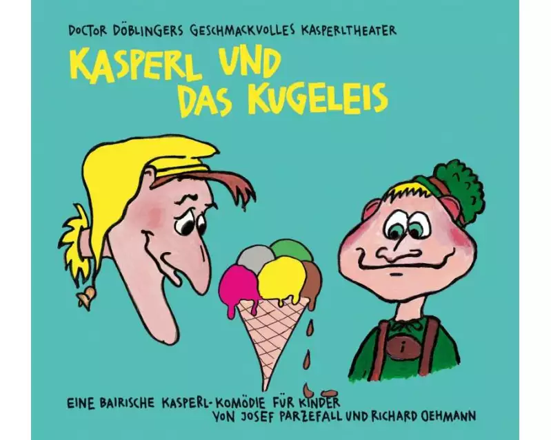 Kasperl und das Kugeleis