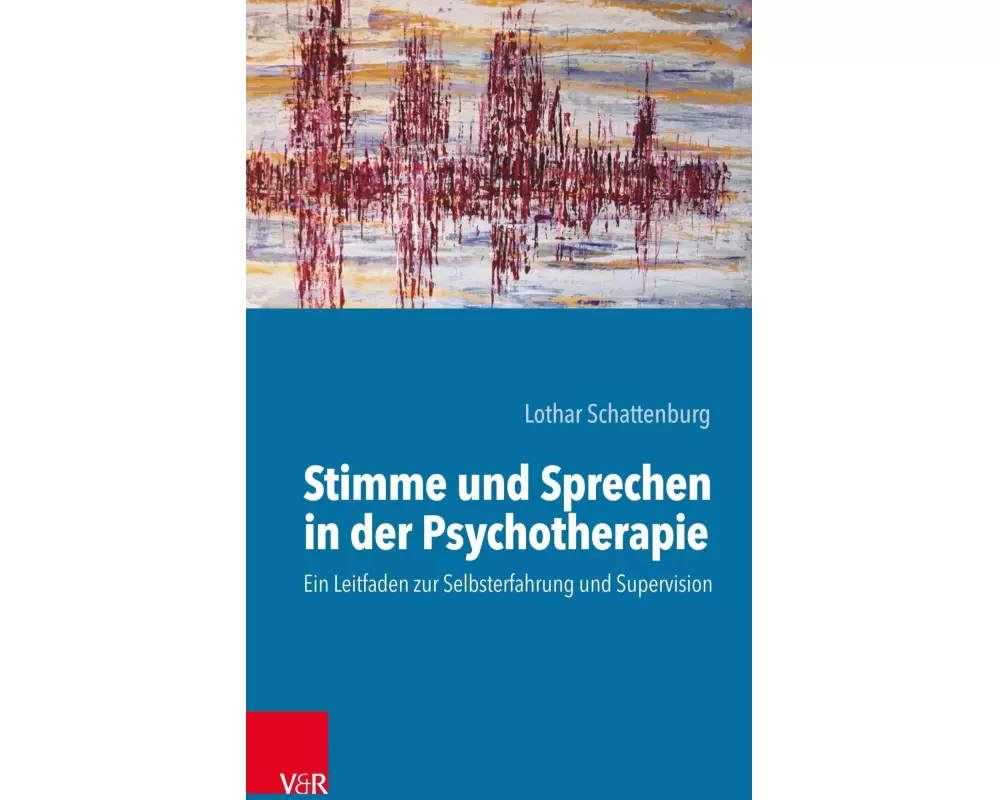 Stimme und Sprechen in der Psychotherapie