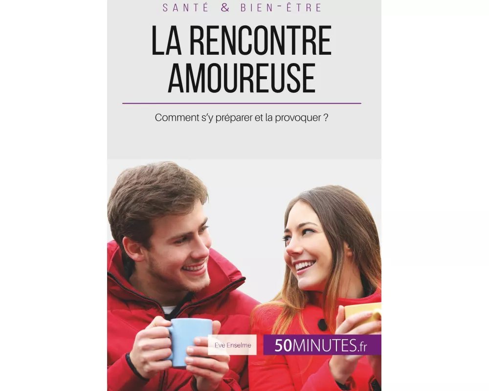 La rencontre amoureuse