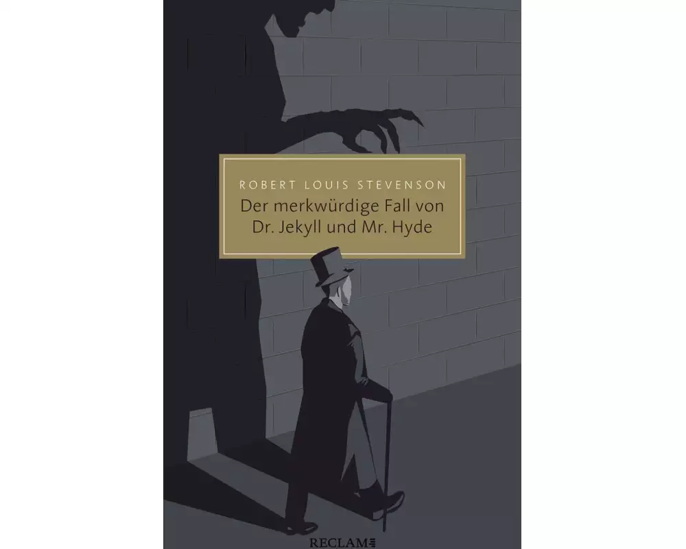 Der merkwürdige Fall von Dr. Jekyll und Mr. Hyde