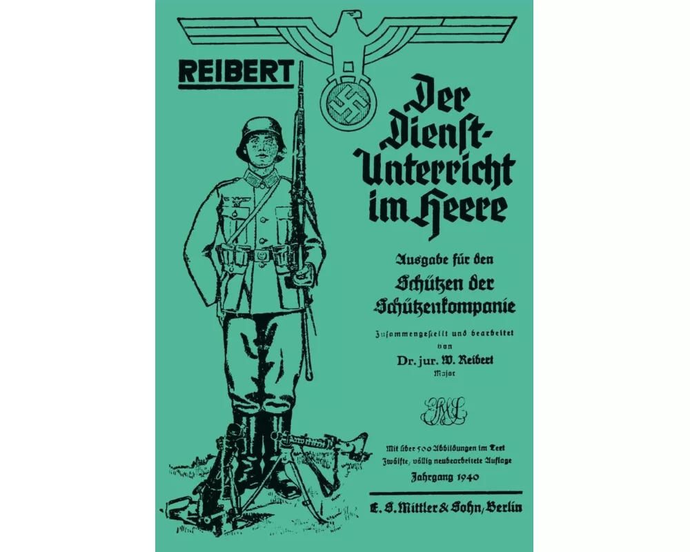 Reibert. Der Dienstunterricht Im Heere (Army Service Training)