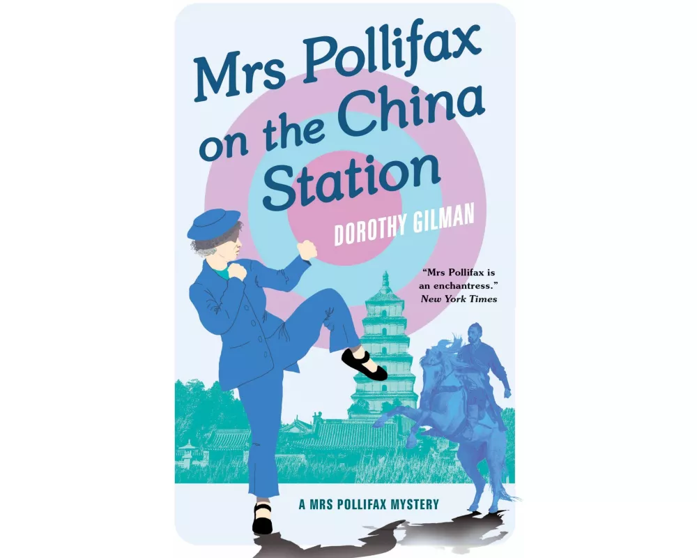 Mrs Pollifax on the China Station (A Mrs Pollifax Mystery)