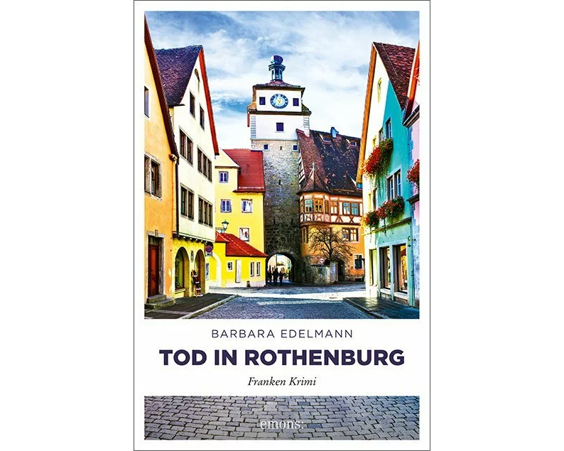 Tod in Rothenburg