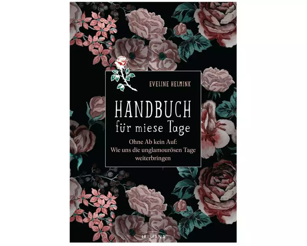 Handbuch für miese Tage
