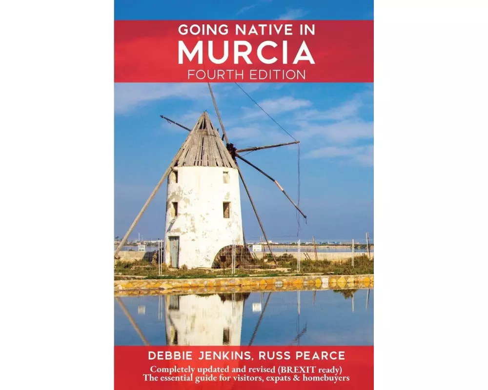 Going Native In Murcia 4th Edition