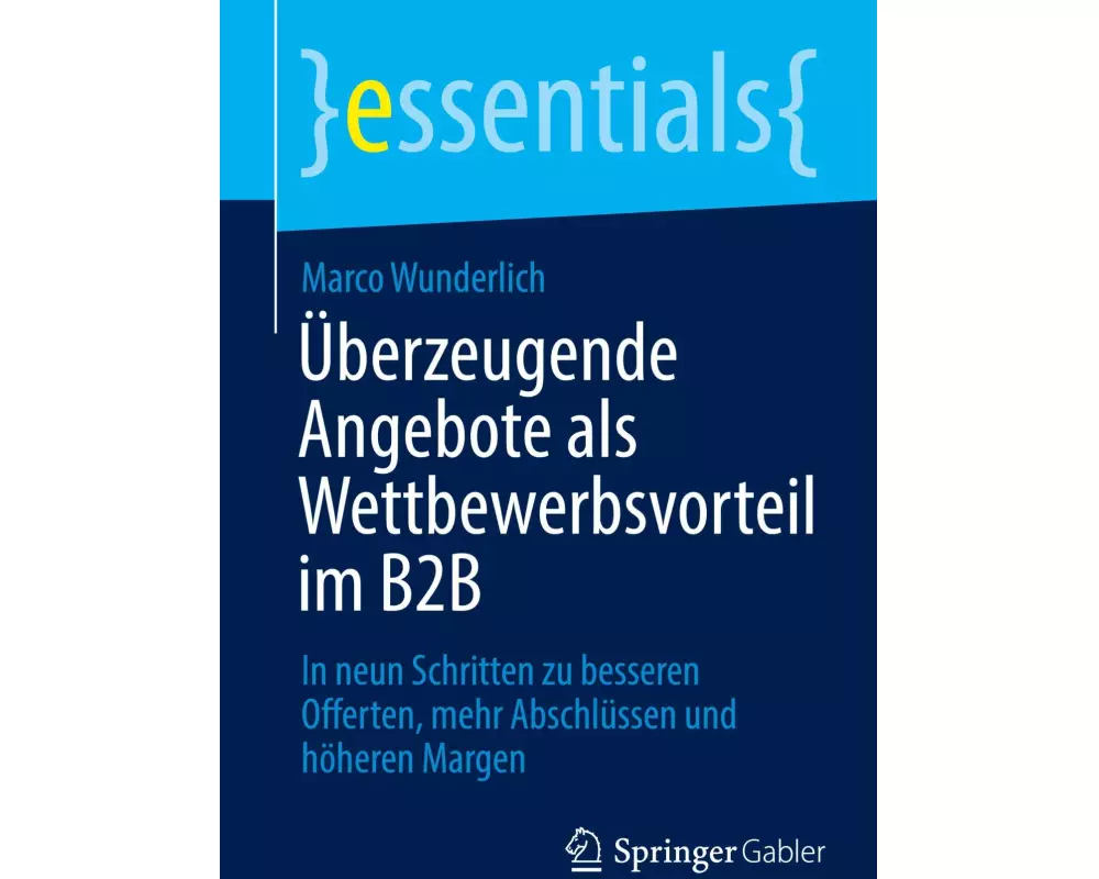Überzeugende Angebote als Wettbewerbsvorteil im B2B
