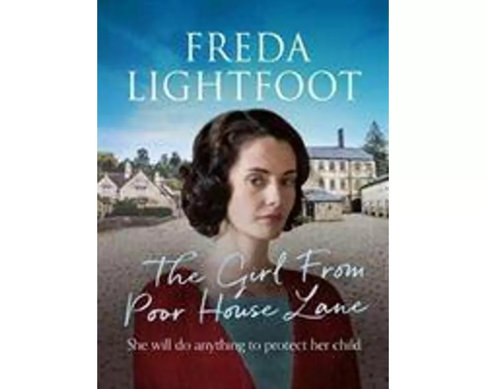 The Girl From Poor House Lane