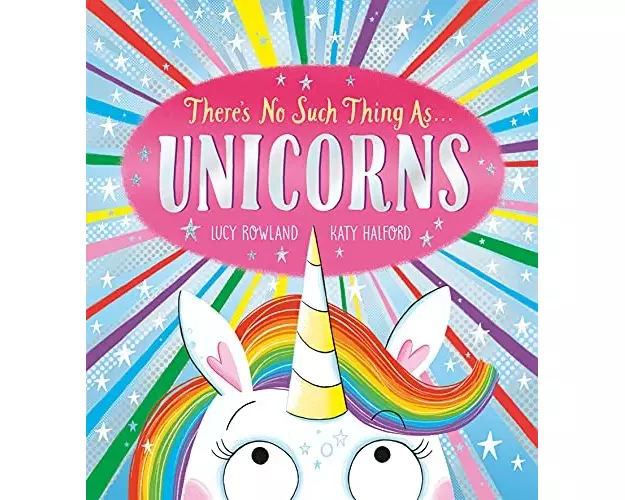 There's No Such Thing as Unicorns