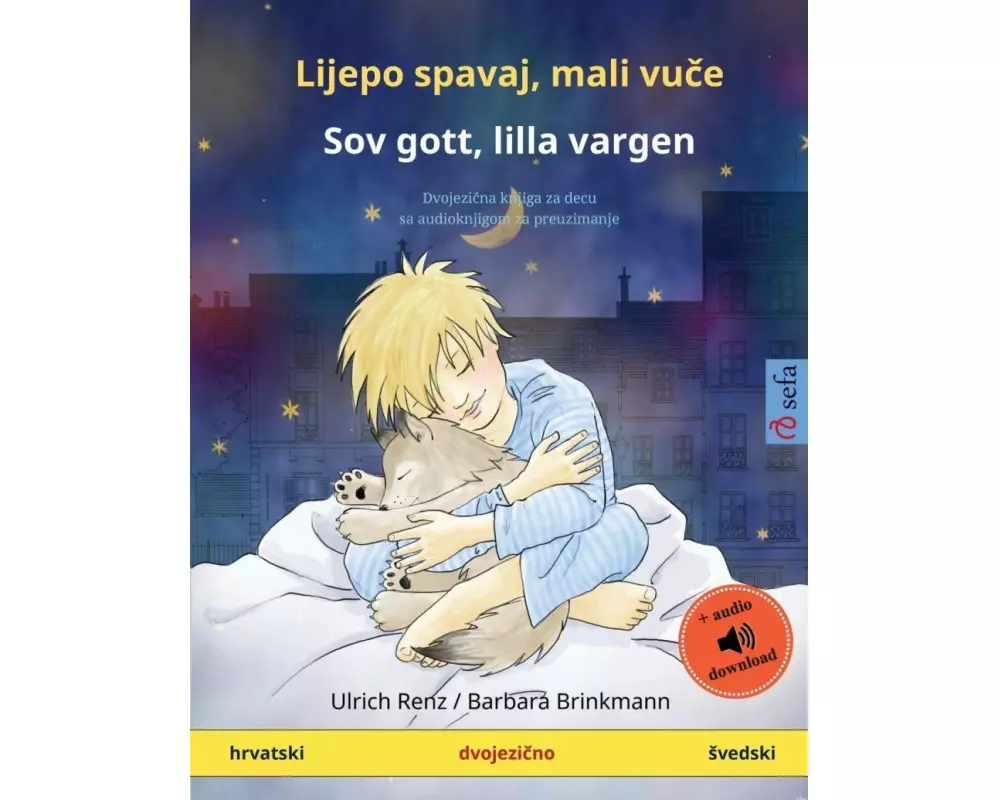 Lijepo spavaj, mali vu¿e - Sov gott, lilla vargen (hrvatski - ¿vedski)