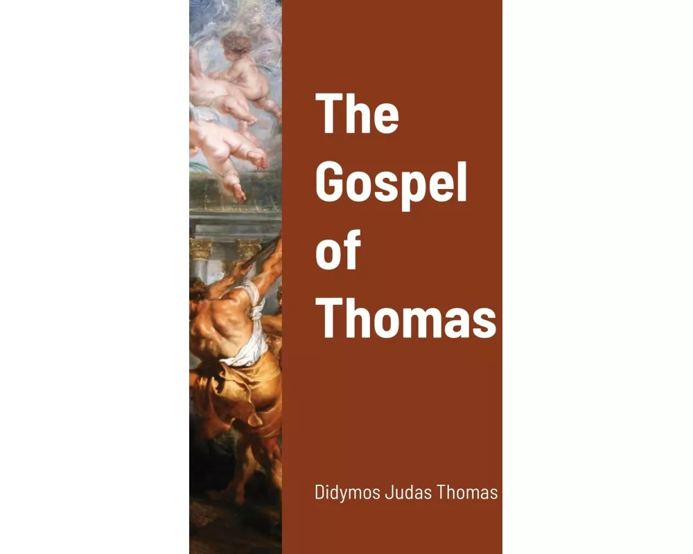 The Gospel of Thomas