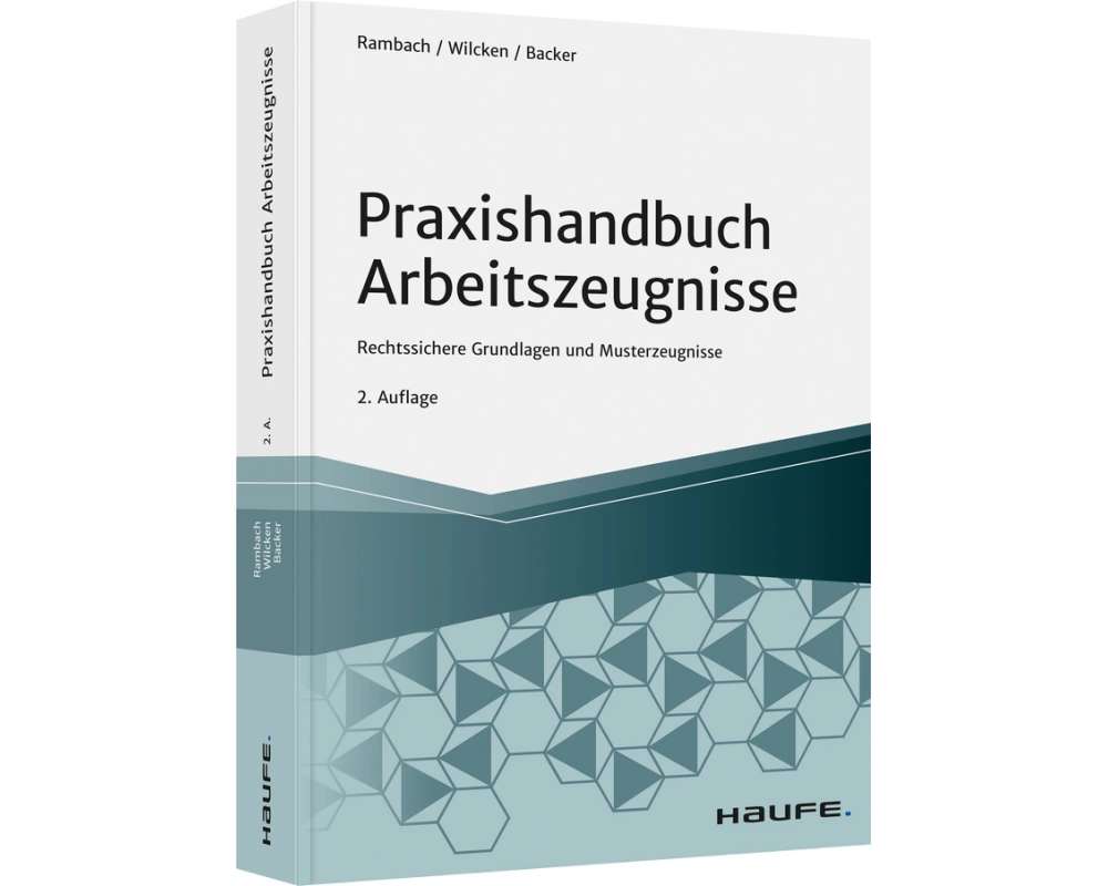 Praxishandbuch Arbeitszeugnisse