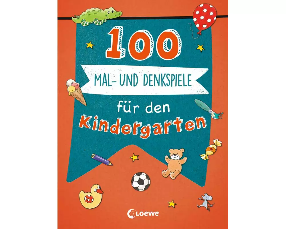 100 Mal- und Denkspiele für den Kindergarten