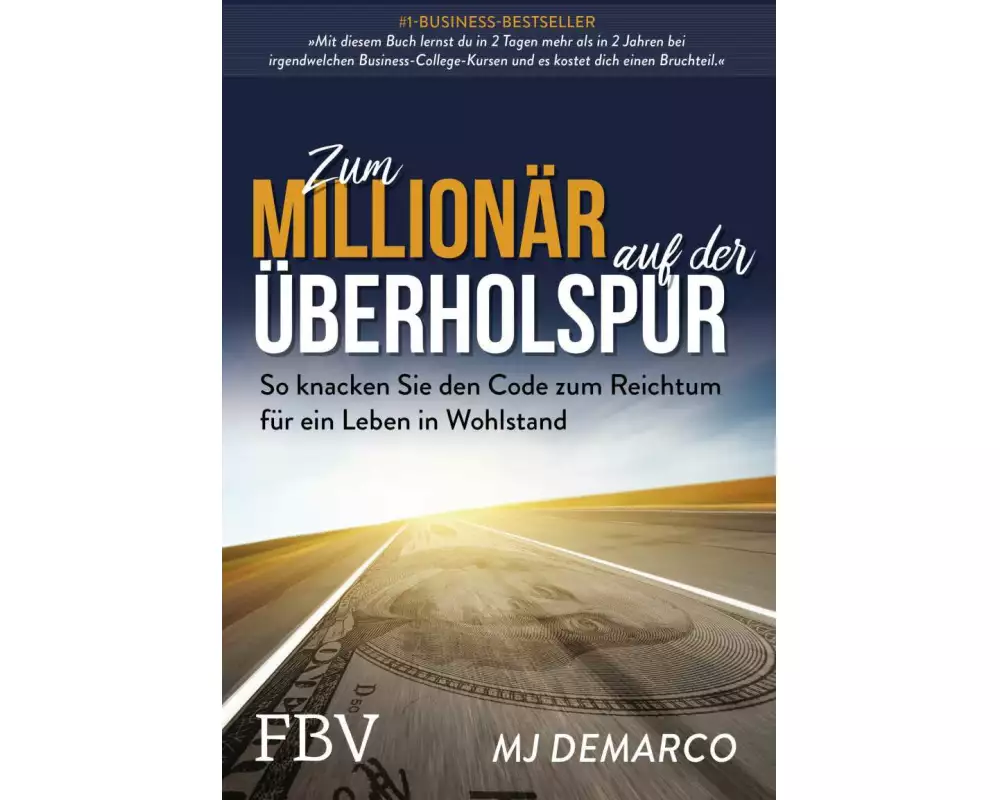 The Millionaire Fastlane