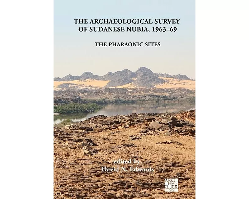 The Archaeological Survey of Sudanese Nubia, 1963-69
