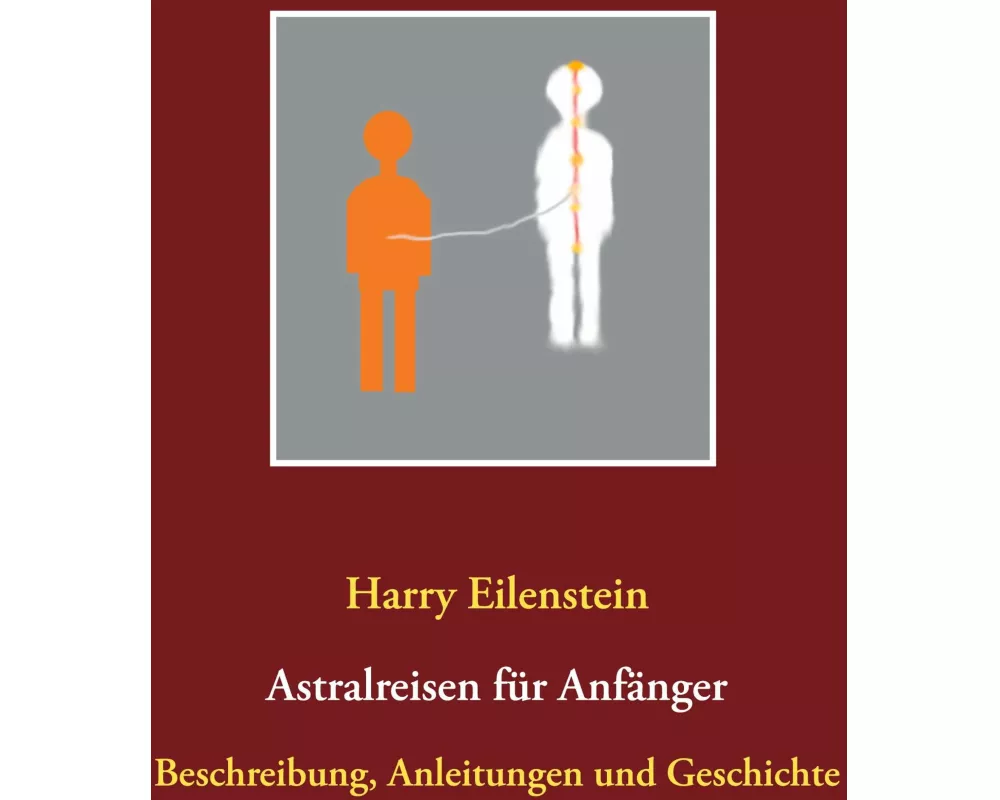 Astralreisen für Anfänger