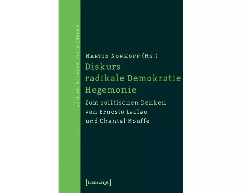 Diskurs - radikale Demokratie - Hegemonie