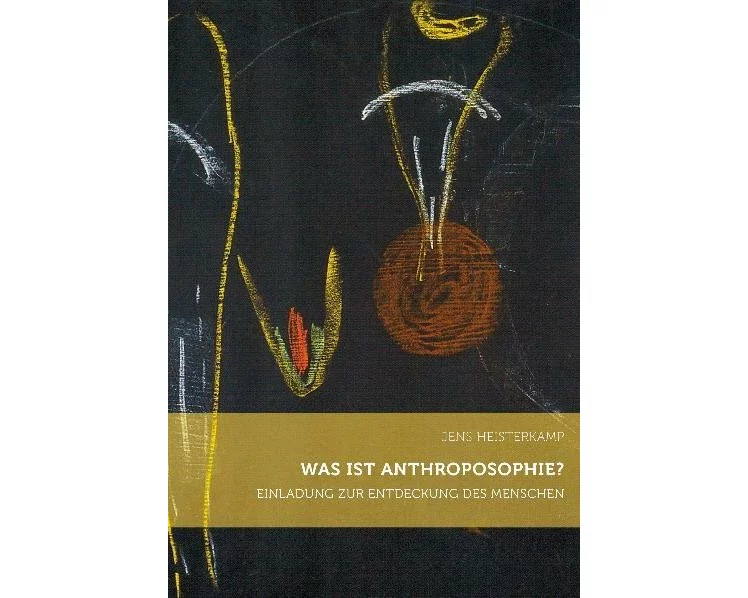 Was ist Anthroposophie?