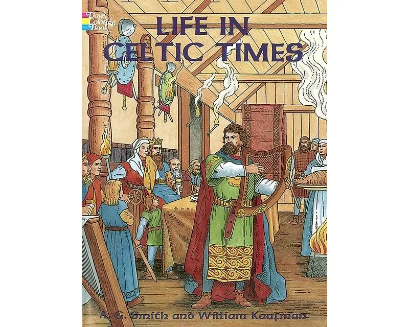Life in Celtic Times