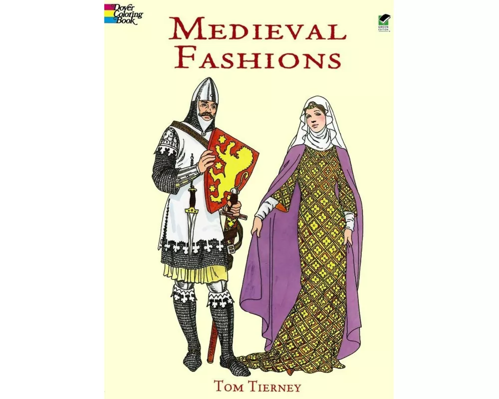 Medieval Fashions Coloring Book