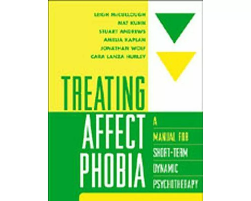 Treating Affect Phobia