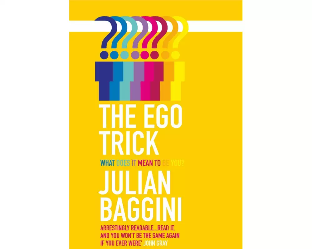 The Ego Trick