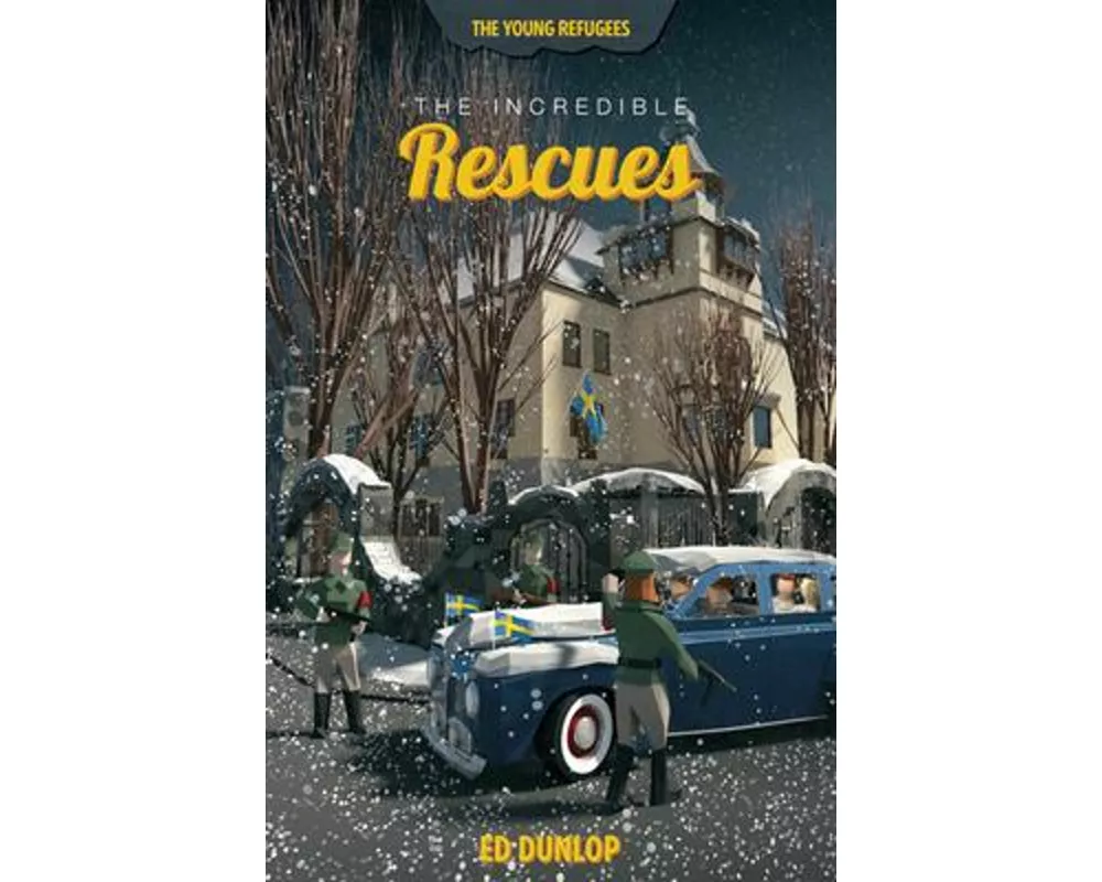 The Incredible Rescues