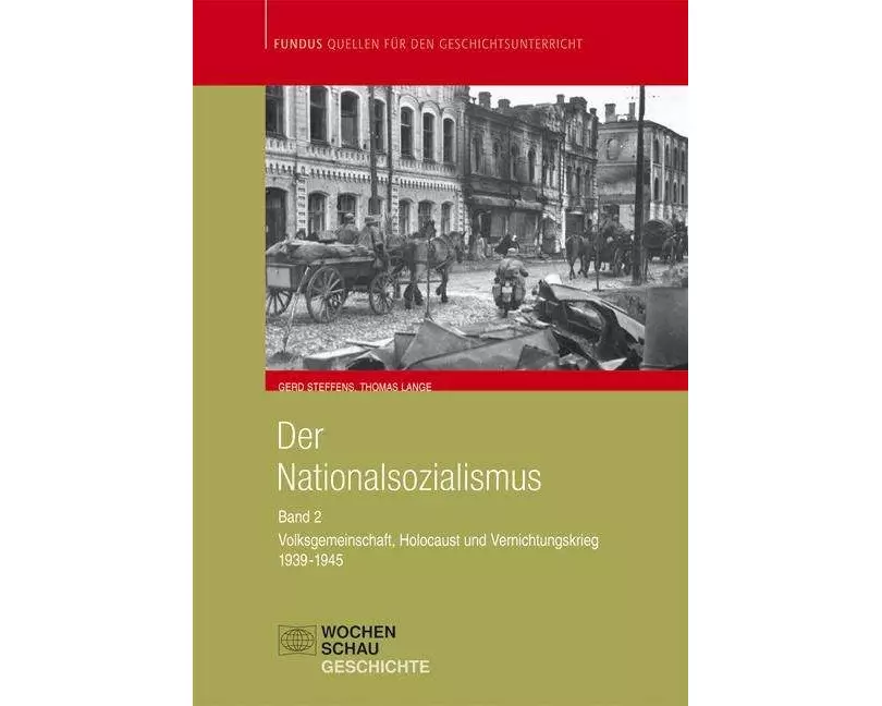 Der Nationalsozialismus Band 2 (1939-1945)