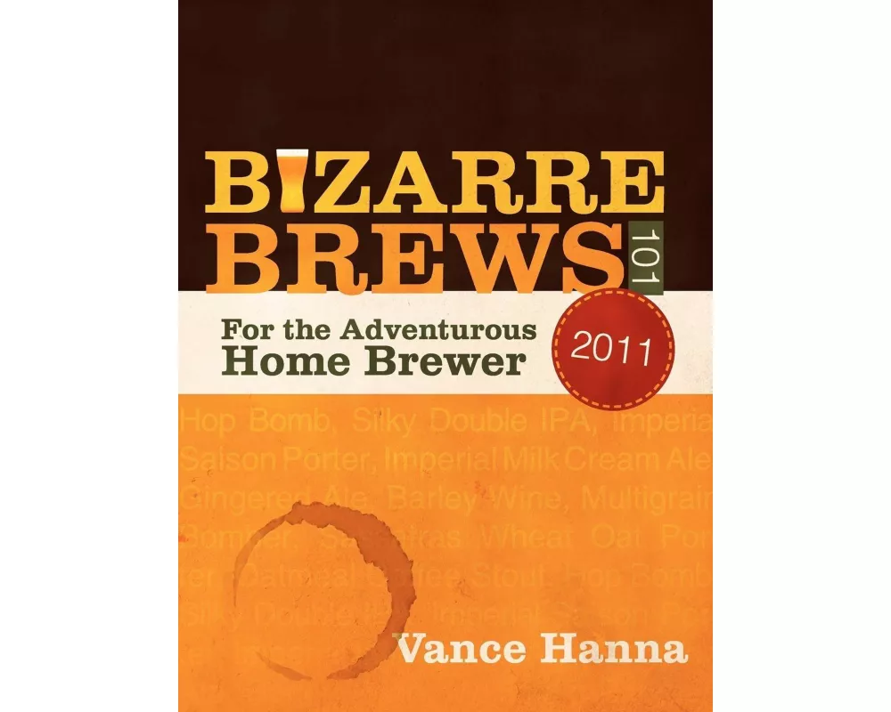 Bizarre Brews 101