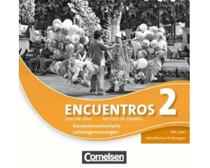 Encuentros - Método de Español - Spanisch als 3. Fremdsprache - Ausgabe 2010 - Band 2