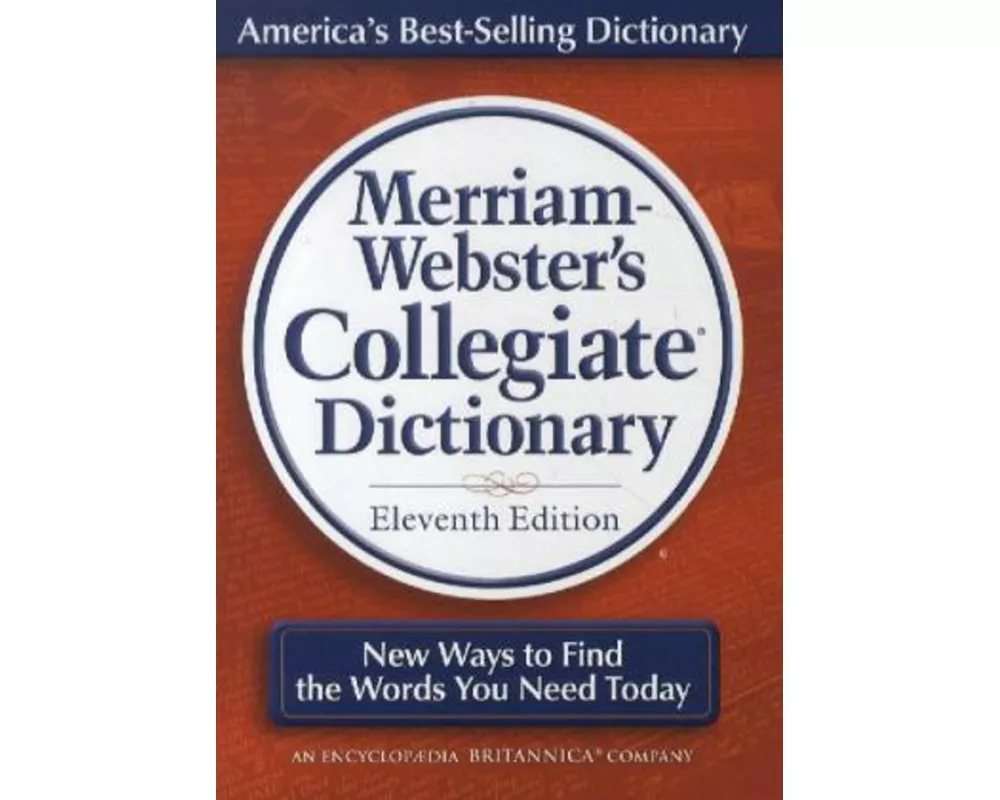 Merriam-Webster Collegiate Dictionary