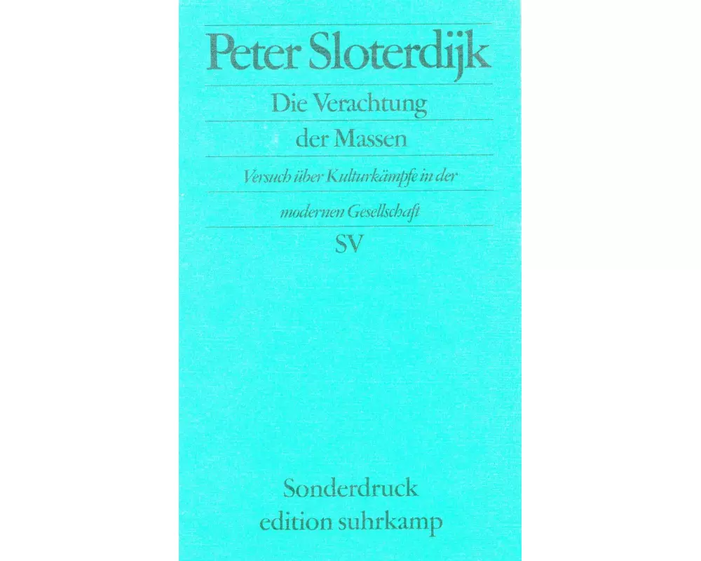 Die Verachtung der Massen