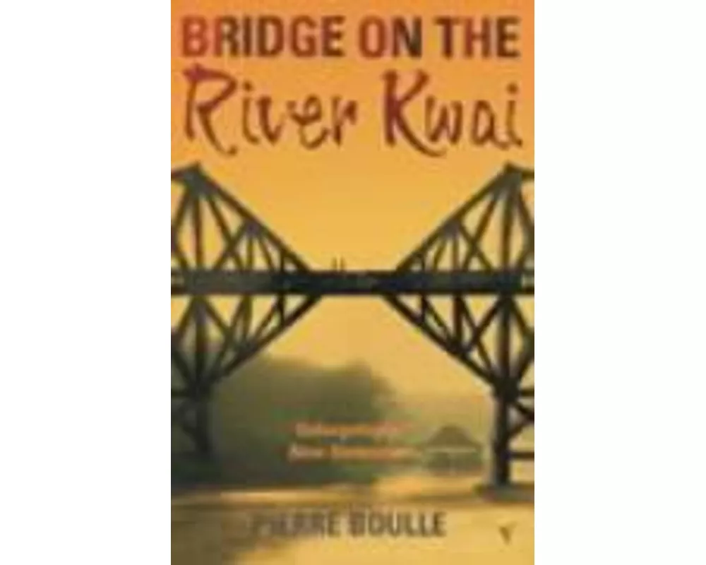 The Bridge on the River Kwai