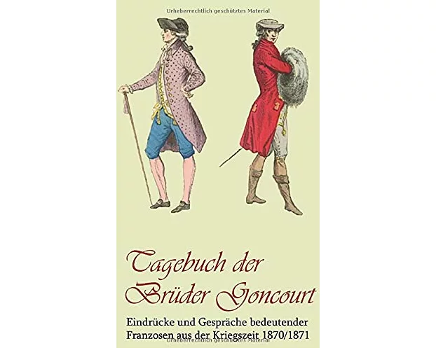Tagebuch der Brüder Goncourt