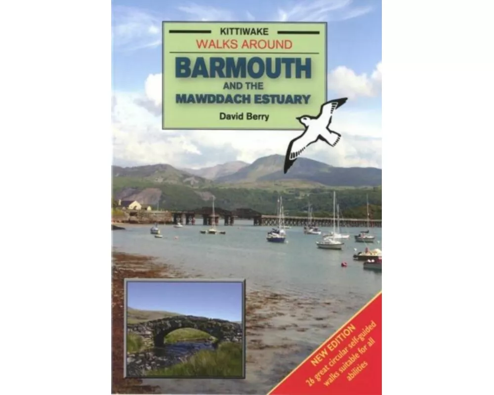 Walks Around Barmouth and the Mawddach Estuary